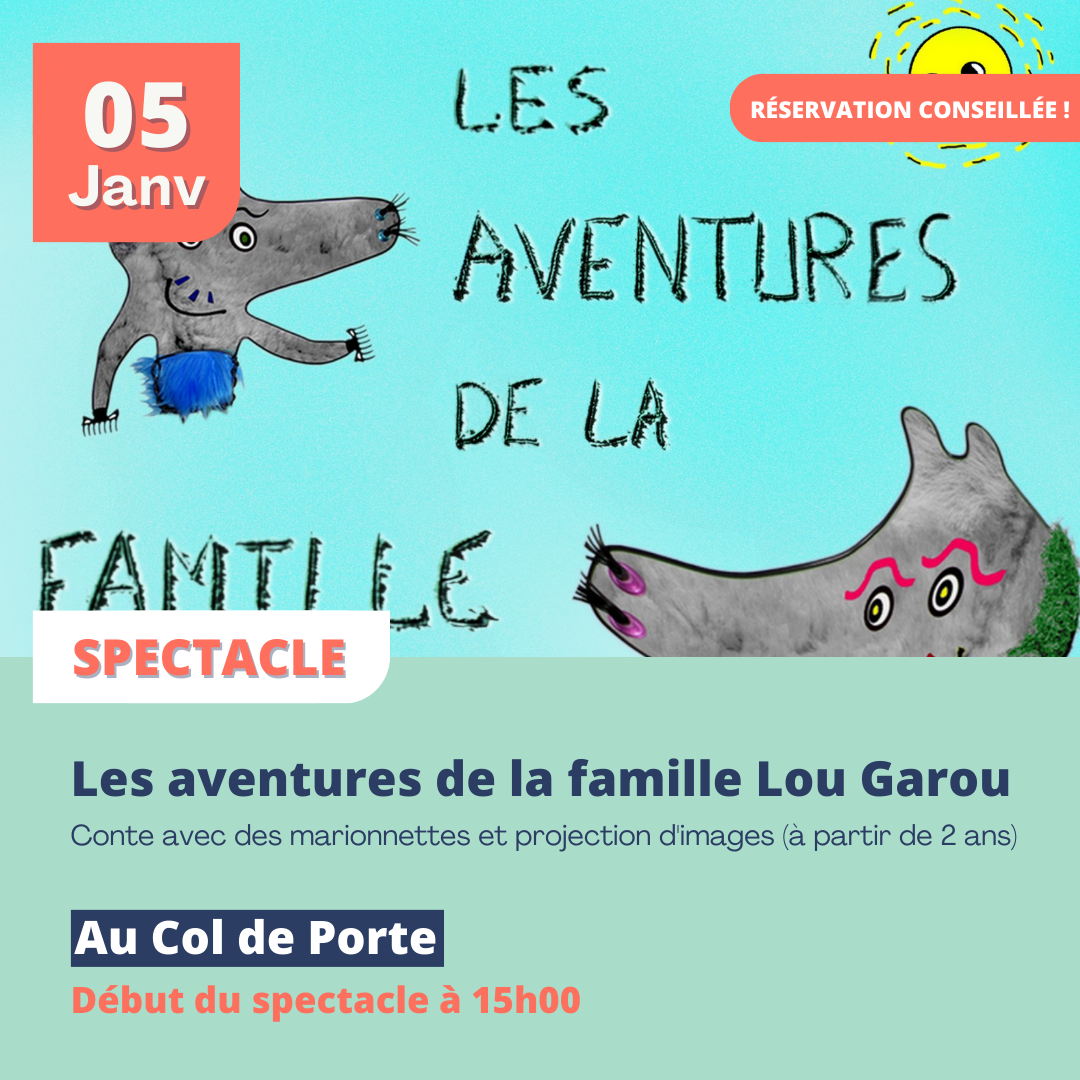 Spectacle pour enfants les Aventures de la Famille Lou Garou